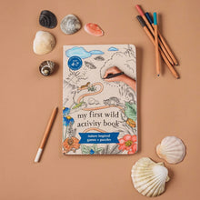 Load image into Gallery viewer, Your Wild Books - My First Wild Activity Book 4-7yrs