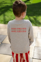 Load image into Gallery viewer, Grown - Organic Have A Nice Day LS Tee - Grey Marle
