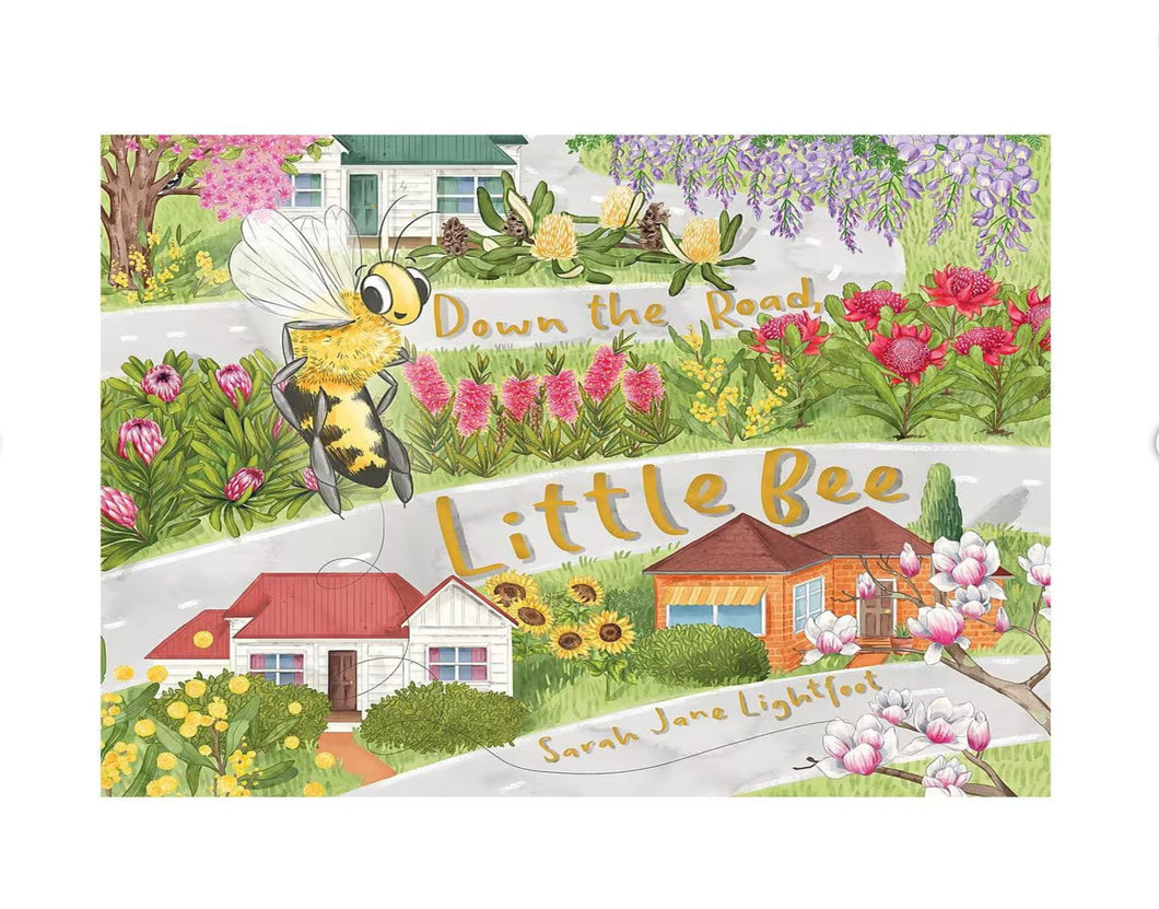 Down the Road Little Bee Book